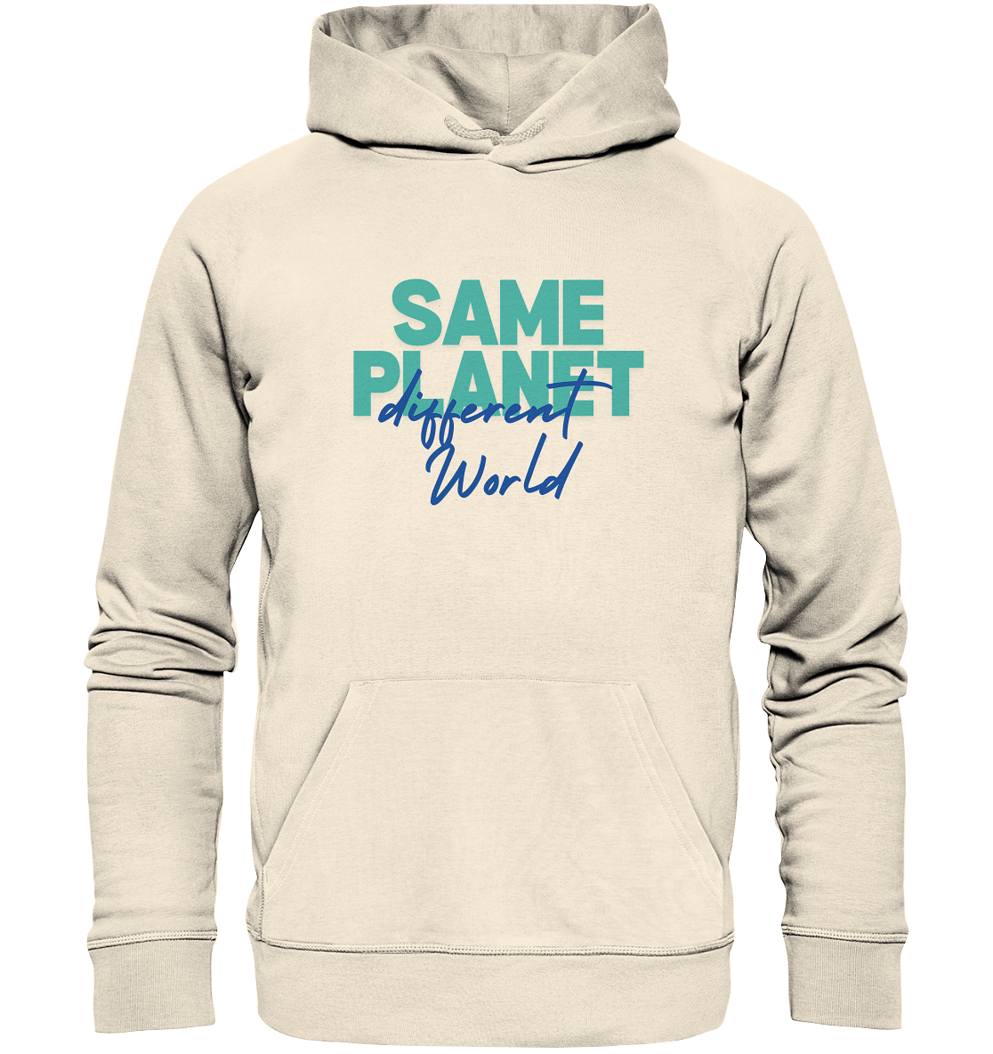 Same Planet - different world • Hoodie