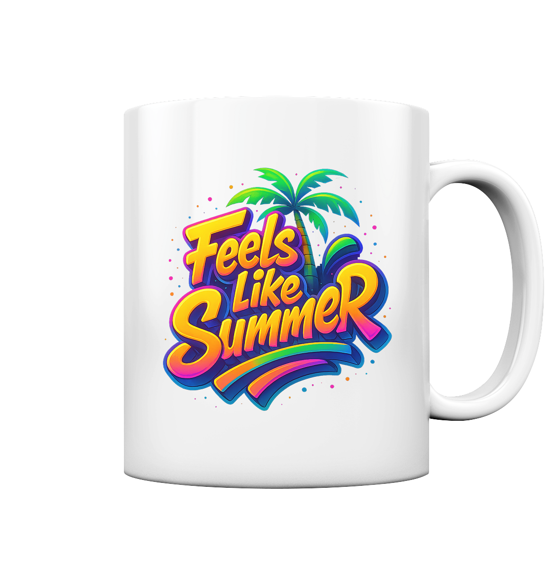 Feels like Summer - Tasse glossy